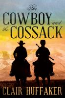 The_cowboy_and_the_Cossack